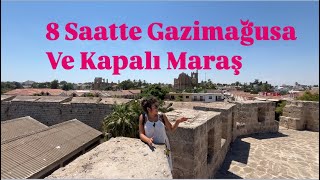 8 Saatte Gazimağusa Ve Kapalı Maraş [upl. by Hartzke53]