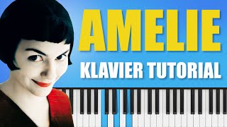 Lerne die berühmte Amelie Klaviermelodie mit diesem Tutorial [upl. by Miun]