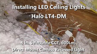 Installing ceiling LED recessed lights  Halo LT4DM Canless LED light [upl. by Anselmo]