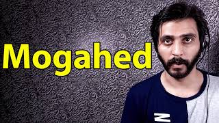 How To Pronounce Mogahed [upl. by Ahser]