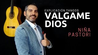 Explicación Valgame Dios de Niña Pastori con acordes [upl. by Adoh]