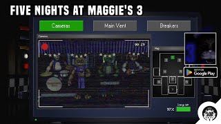 Five Nights at Maggies 3  Android Gameplay [upl. by Ytsirhc643]