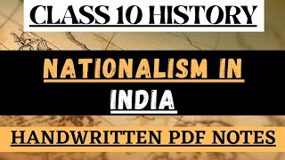 Nationalism in India Class 10 history Notes PDF l NCERT full explanation Notes l CBSE board class 10 [upl. by Imoin268]