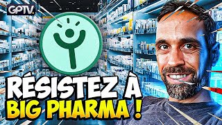 SANTÉ ET MÉDECINE ALTERNATIVE EN DANGER  LA SOLUTION POUR CONTRER BIG PHARMA  CROWDBUNKER  GPTV [upl. by Ehling669]