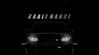 Kaali Range [upl. by Evalyn]