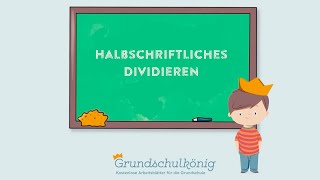 So geht Halbschriftliches Dividieren [upl. by Aineval508]