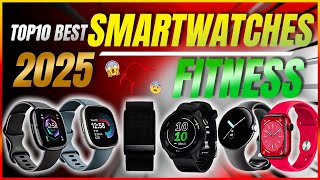 Top 10 Best Smartwatches for Fitness Tracking Ultimate Guide for 2025 [upl. by Ahsitneuq526]