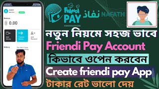 Friendi Pay Account Create I Friendi Pay New Account Open  how to register friendi pay app in KSA [upl. by Aciraj]