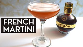 How to Make a French Martini  EASY Chambord Cocktail Recipe [upl. by Per]