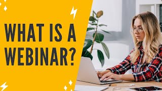 WHAT IS A WEBINAR AND HOW DO WEBINARS WORK Webinar Tutorial On What Is Webinar And How Does It Work [upl. by Wildee]