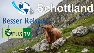 Besser Reisen  Schottland BesserReisen Schottland Travelvideo [upl. by Suhcnip]