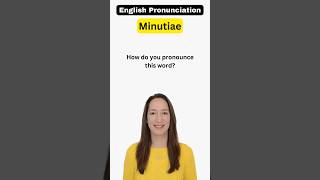 How to pronounce MINUTIAE correctly [upl. by Attiuqal]