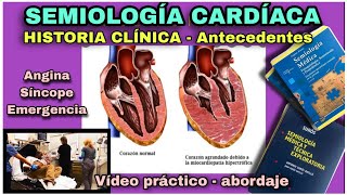 Semiología cardiaca  Historia clínica  Antecedentes  Dr Purilla [upl. by Wini885]