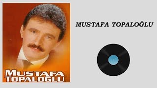 Mustafa Topaloğlu Klasikleri [upl. by Atsahc]