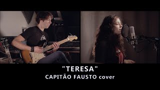 TERESA  CAPITÃO FAUSTO cover [upl. by Laetitia]