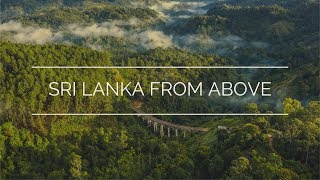 Sri Lanka from above  Cinematic aerial travel film [upl. by Wurtz]