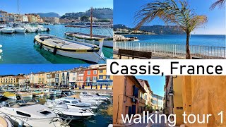 Cassis  Walking tour 1  Port amp Quai  Le centre ville de Cassis Old town  Plage de la Grande Mer [upl. by Cazzie]