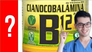 CIANOCOBALAMINA  Vitamina B 12 Para que Sirve y Como se toma  Todo Y MAS 💊 [upl. by Ruberta]