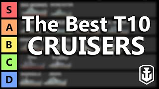 T10 Cruisers Tier List  World of Warships [upl. by Assirehs]