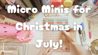 Micro Minis for Christmas in July [upl. by Asinla]