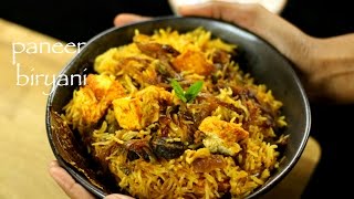 paneer biryani recipe  easy paneer biryani recipe [upl. by Trilby469]