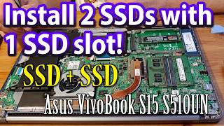 How to install 2 SSD drives in a laptop that has 1 SSD slot SSD  SSD Asus VivoBook upgrade video [upl. by Nilesoy]