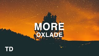 Oxlade  More Lyrics [upl. by Elleirb]