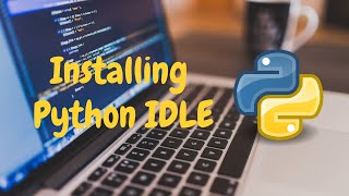 2 Installing Python IDLE in Windows 10  Python Tutorial [upl. by Oht]