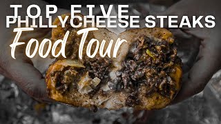 Top 5 Philly Cheese Steaks Food Tour [upl. by Irish]