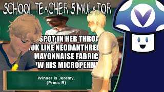 Vinny  School Teacher Simulator [upl. by Cotter959]