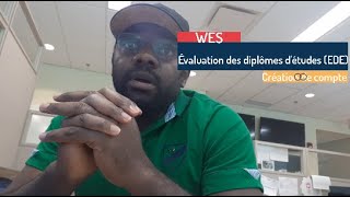 6Sinscrire sur le site de WES Évaluation des diplômes détudes EDE [upl. by Selim]