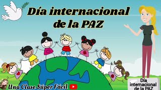 Día internacional de la PAZ 🕊️ 21 de Septiembre 🕊️ [upl. by Anitram296]