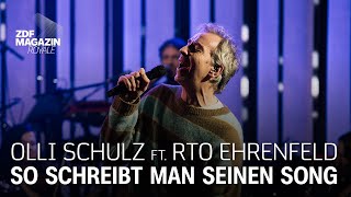 Olli Schulz ft RTO – quotSo schreibt man seinen Songquot  ZDF Magazin Royale [upl. by Aiderfla]