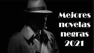 Mis MEJORES NOVELAS NEGRAS del 2021 [upl. by Gino]