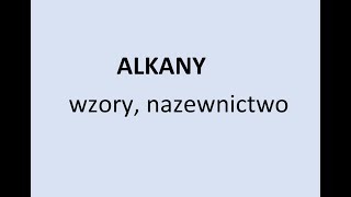 Alkany węglowodory nasycone Nazewnictwo i wzory [upl. by Tteraj]