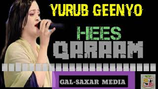 HALKII BUKTAY WAY BANAAN TAHAY YURUB GEENYO  HEES QARAAM  2021 [upl. by Aivartal]