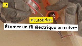 Étamer un fil électrique en cuivre [upl. by Ardelis]