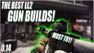 The Best Level 15 Gun Builds  Escape From Tarkov 014 [upl. by Geno2]