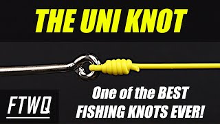 Fishing Knots Uni Knot  One of the BEST Fishing Knots for every Fisherman to know [upl. by Haimaj75]