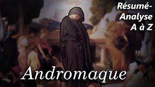 RACINE 📜 Andromaque Résuméanalyse de la pièce [upl. by Malory649]