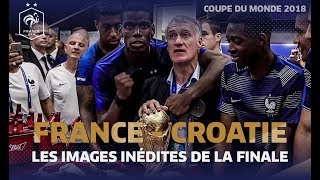 Les images inédites de la finale du Mondial 2018 Equipe de France I FFF 2018 [upl. by Akimak251]