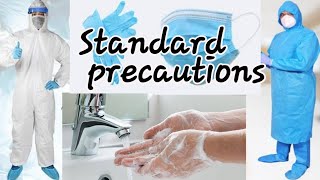 Standard precautions Universal precautions  PPE [upl. by Lecia951]