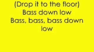 Bass Down Low Lyrics Dev Ft Cataracts [upl. by Sackey]