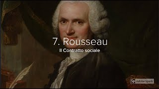 7 Rousseau Il Contratto sociale [upl. by Wileen]