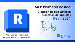 04 MEP Revit Plomería básica  Red sanitaria [upl. by Rennob]