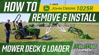 How to Remove amp Install the Mower Deck amp Loader on the John Deere 1025R [upl. by Harlie]