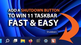 How to Add a ONECLICK Shutdown button to the Windows 11 Taskbar [upl. by Alysoun794]