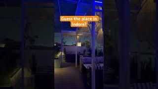 And the place is Skyhouse indore indorecity shorts nightlife [upl. by Wilma]