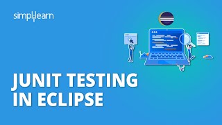 JUnit Testing In Eclipse  JUnit Testing Tutorial For Beginners  JUnit Tutorial  Simplilearn [upl. by Laehplar]