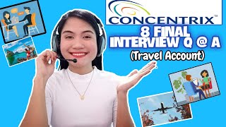 8 CONCENTRIX FINAL INTERVIEW QUESTIONS AND ANSWERS FOR TRAVEL ACCOUNT PART II  NAYUMI CEE 🎉 [upl. by Alrats764]